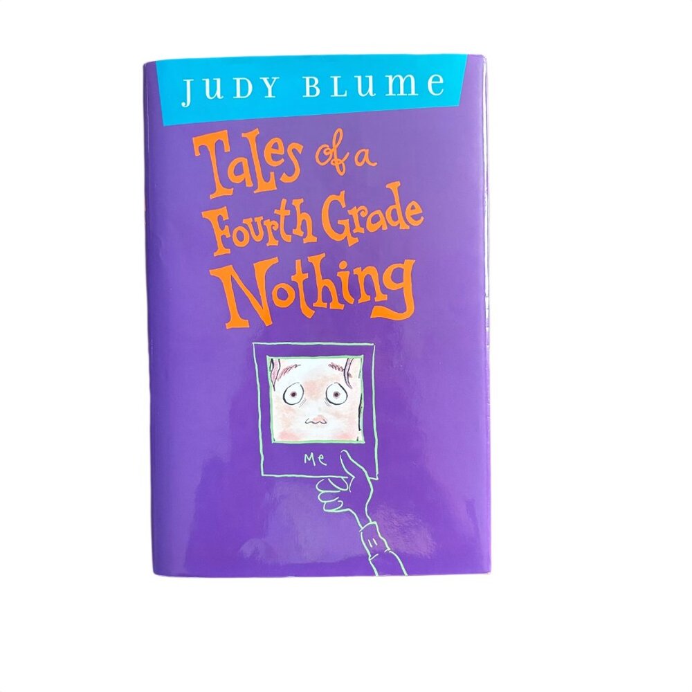 Tales of a Fourth Grade Nothing - Judy Blume (Hardback)